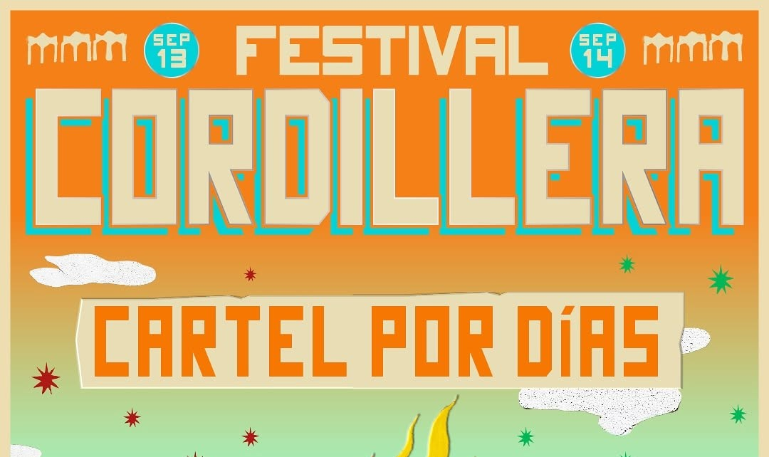 Festival Cordillera 2025: conoce el vibrante cartel por días del evento