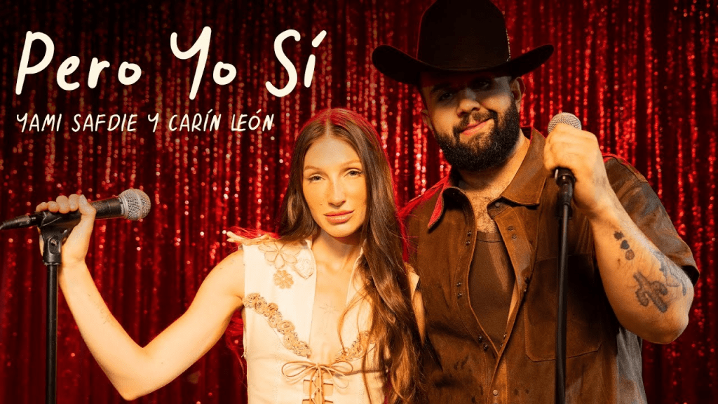 Yami Safdie y Carín León se unen en Pero Yo Sí, una fusión pop–mexicana que convierte el desamor en&nbsp;himno